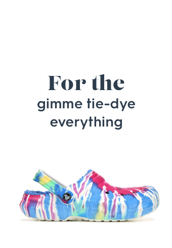 For the gimme tie-dye everything