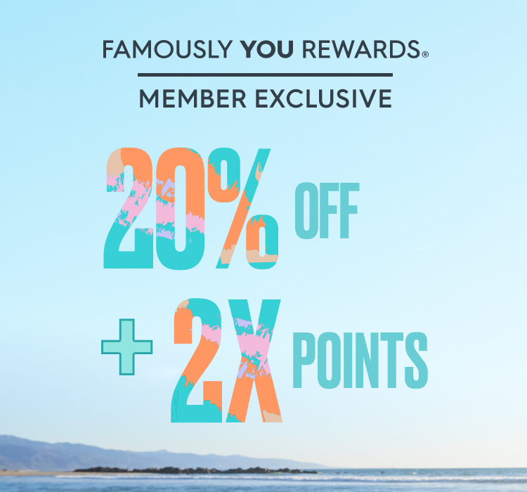Member Exclusive: 20% off + 2X Points