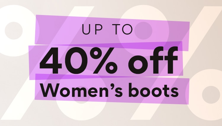up to 40% off women's boots