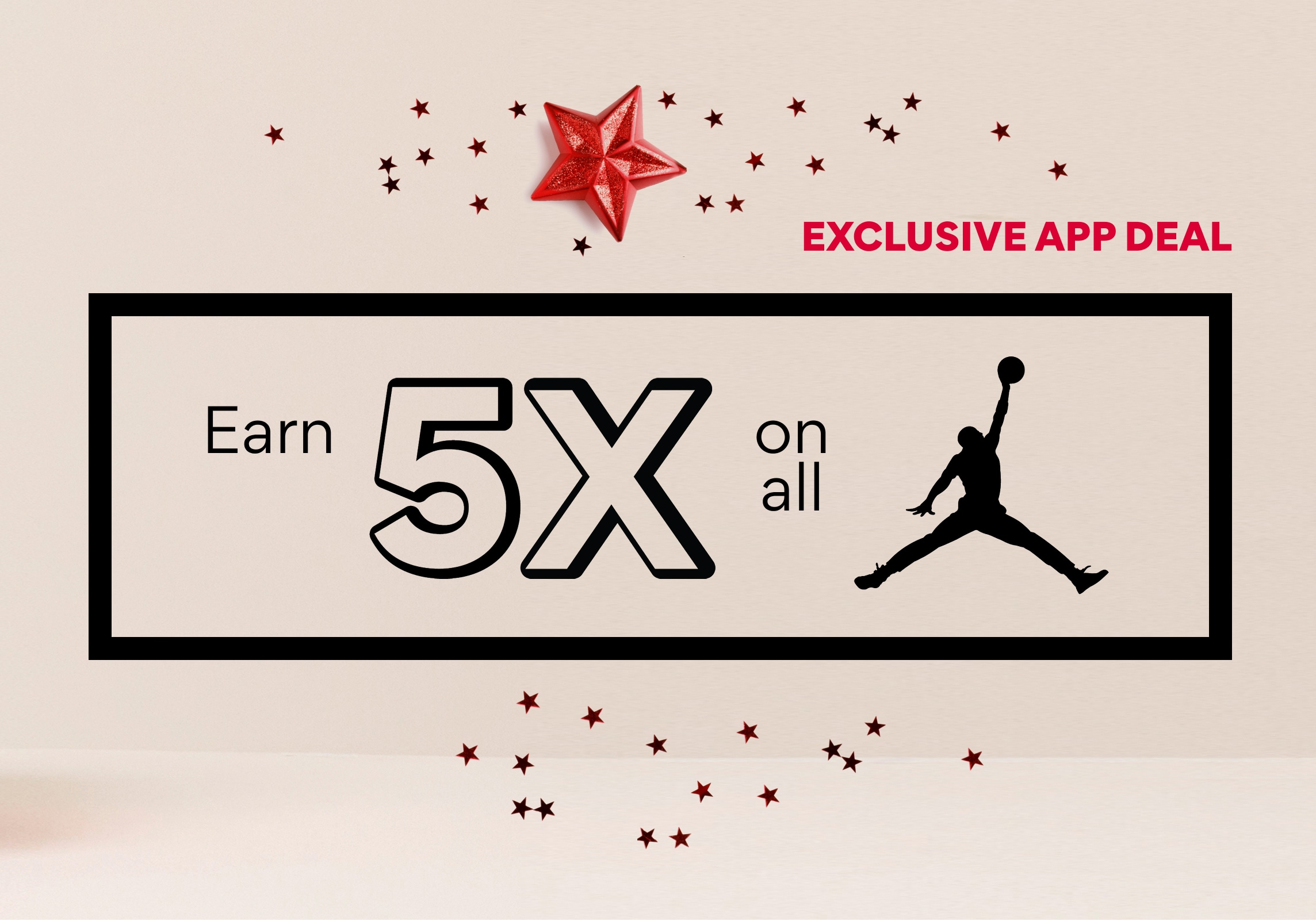 EARN 5X ON ALL JORDAN