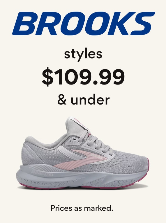 Brooks Styles $109.99 and under