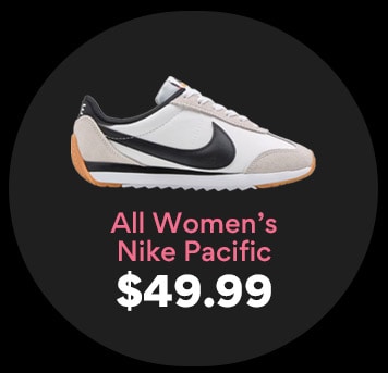 all womens nike pacific $49.99