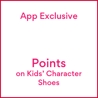 app exclusive 5x points on kids character