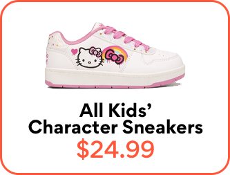 all kids; character sneakers 24.99