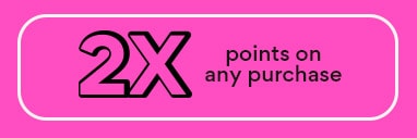 2x points on any purchase
