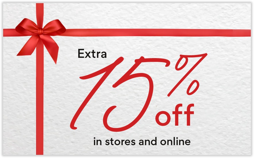 extra 15% off in stores and online