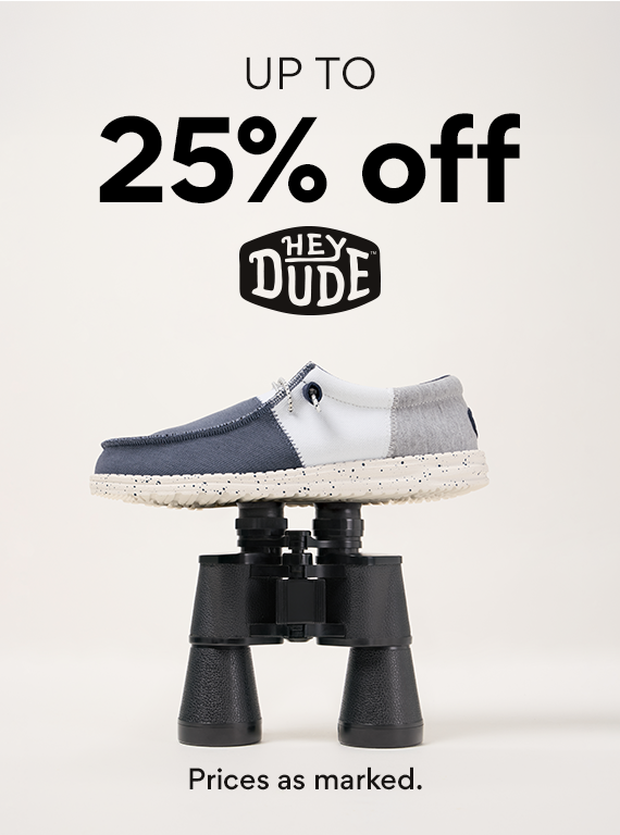 up to 25% off heydude. prices as marked. showing style on sale sitting on top of binoculars