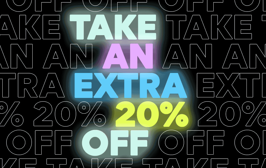 Take an extra 20% off
