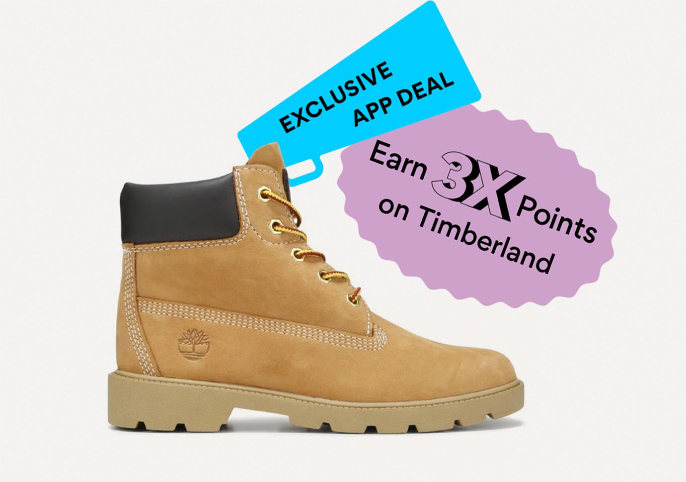 exclusive app deal. 3x points on all timberlands