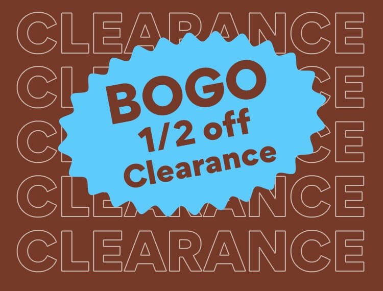 bogo 1/2 off clearance
