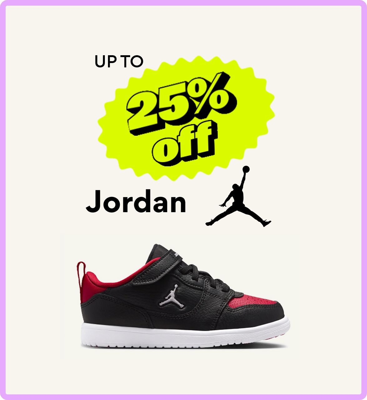 up to 25% off jordan