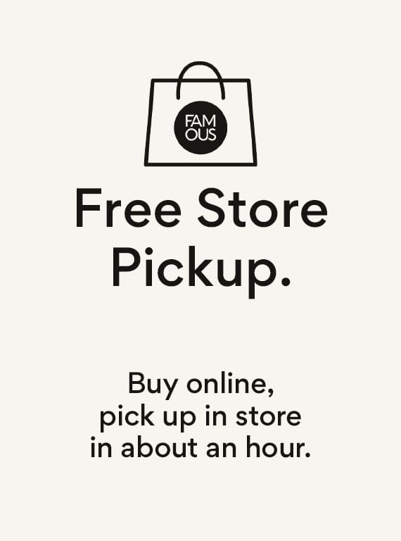 free store pickup. buy online, pick up in store in about an hour.