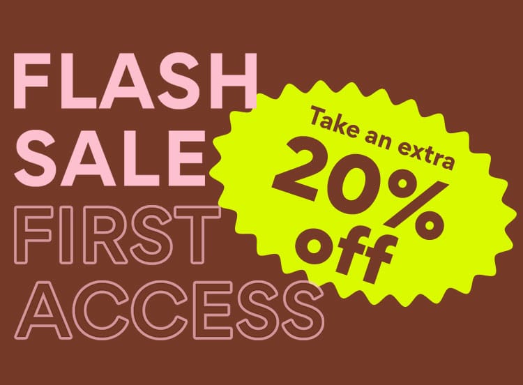 shop the flash sale and take an extra 20% off for rewards members get first access