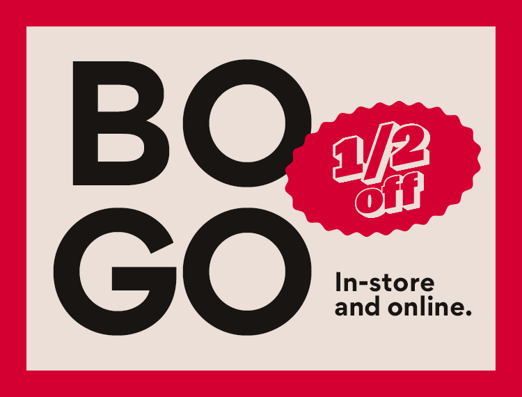 shop buy one get one half off in-store and online now through monday