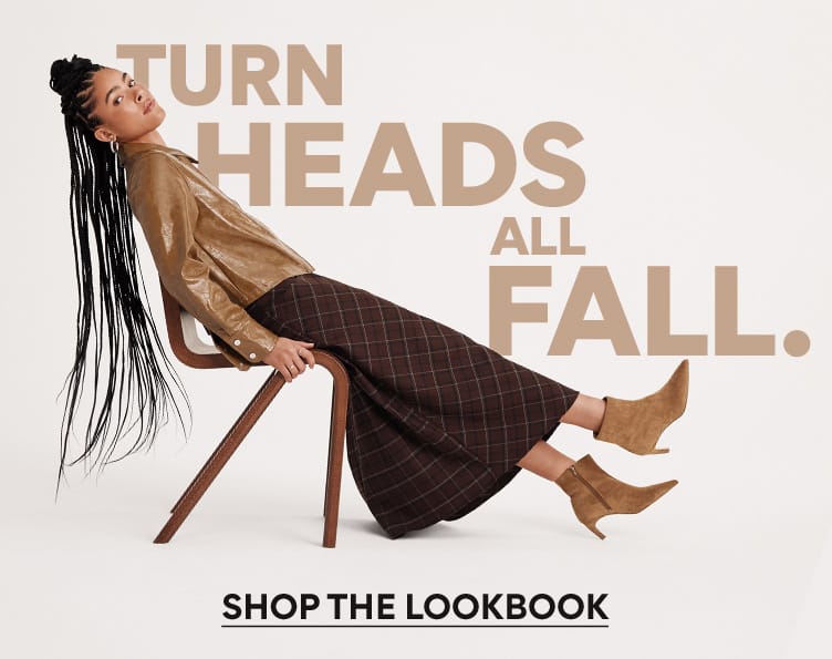 turn heads all fall. shop the lookbook.