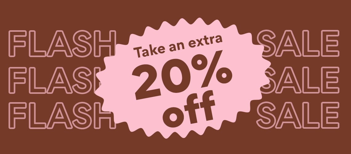take an extra 20% off