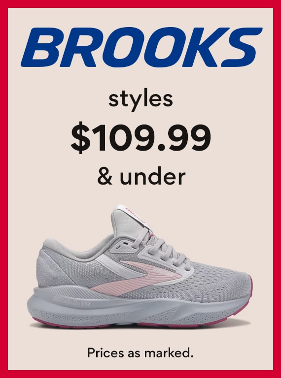 Brooks styles $109.99 and under