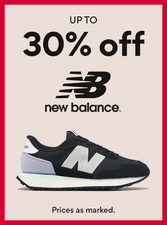 up to 30% off New Balance. prices as marked,